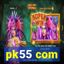 pk55 com